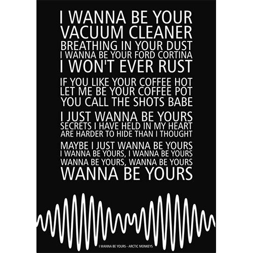 arctic monkeys i wanna be yours