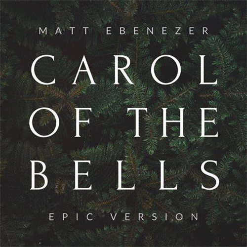 matt ebenezer carol of the bells