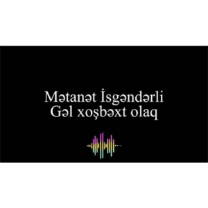 metanet lsgenderli gel xosbext olaq
