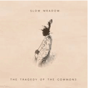 Slow Meadow Borderland Sorrows