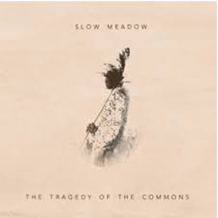Slow Meadow Borderland Sorrows